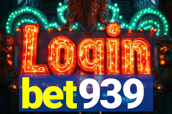 bet939