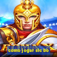 como jogar sic bo