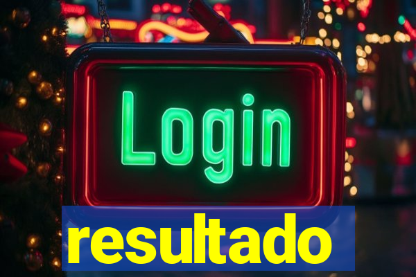 resultado