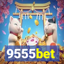 9555bet