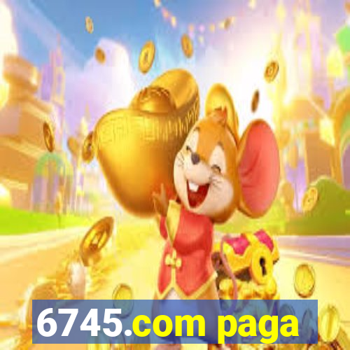 6745.com paga