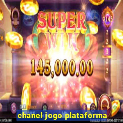 chanel jogo plataforma