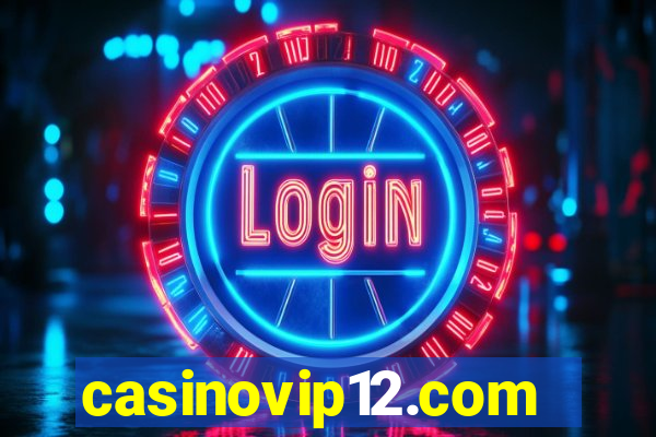 casinovip12.com