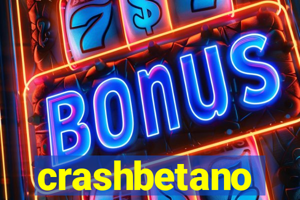 crashbetano