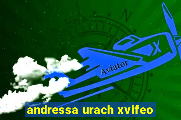 andressa urach xvifeo