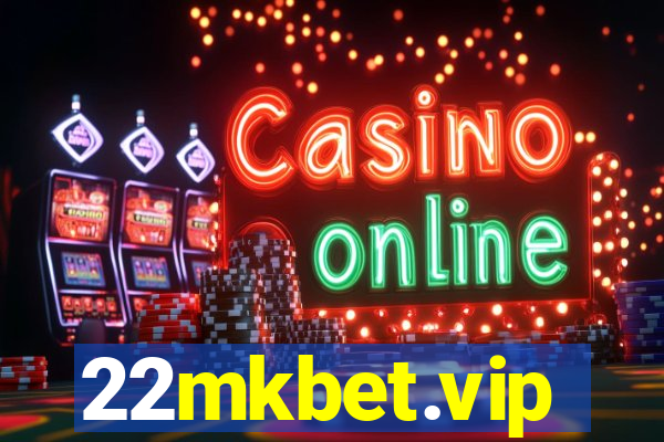 22mkbet.vip