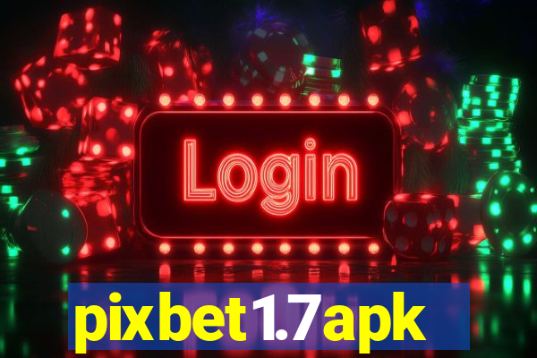 pixbet1.7apk