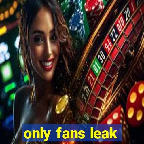 only fans leak