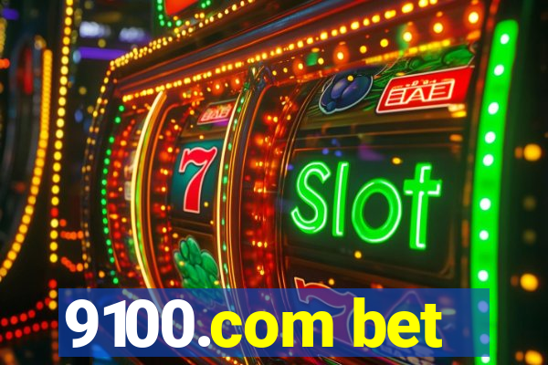 9100.com bet