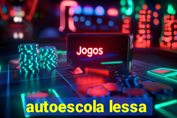 autoescola lessa