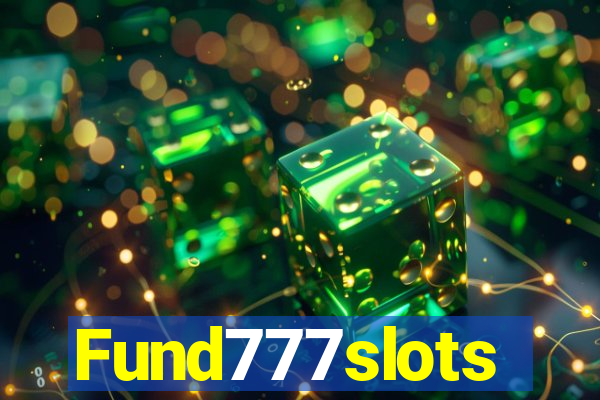 Fund777slots