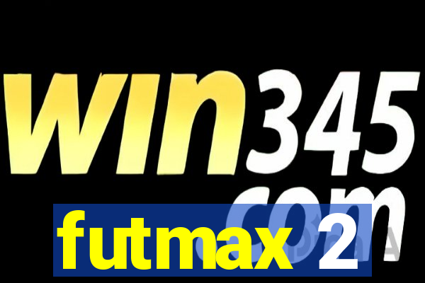 futmax 2