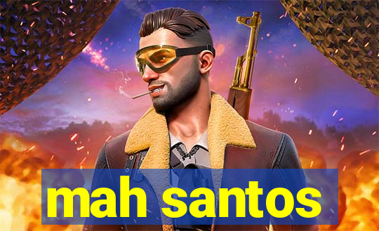 mah santos