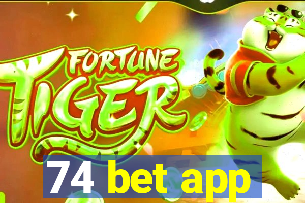 74 bet app