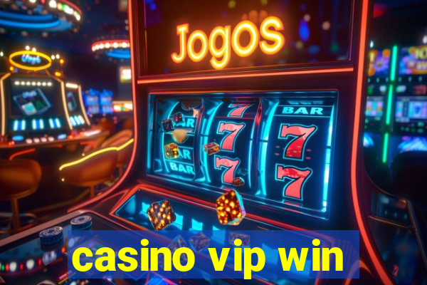 casino vip win