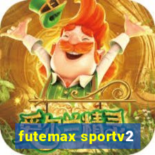 futemax sportv2