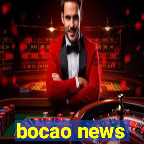 bocao news