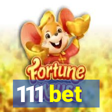 111 bet