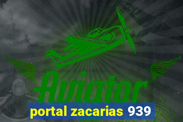 portal zacarias 939