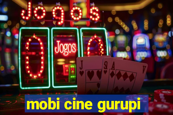 mobi cine gurupi