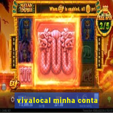 vivalocal minha conta