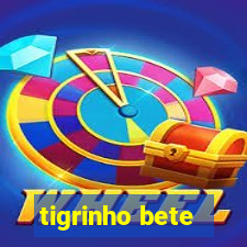 tigrinho bete