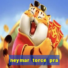 neymar torce pra que time