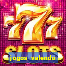 jogos valendo dinheiro online