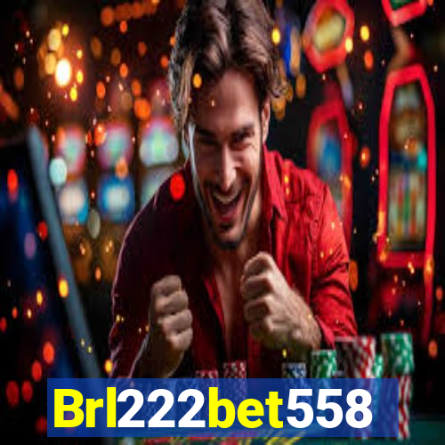 Brl222bet558