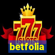 betfolia