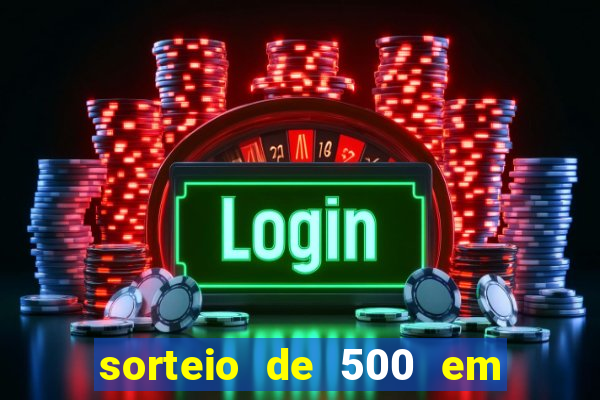 sorteio de 500 em cash toda segunda feira novibet como funciona