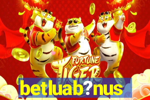 betluab?nus