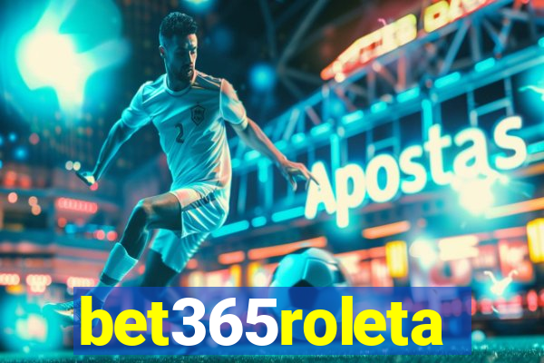 bet365roleta