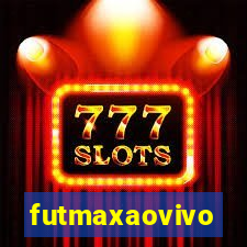 futmaxaovivo