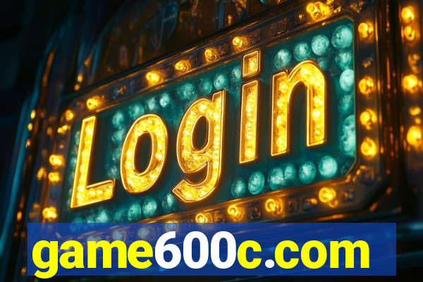 game600c.com