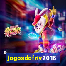 jogosdofriv2018