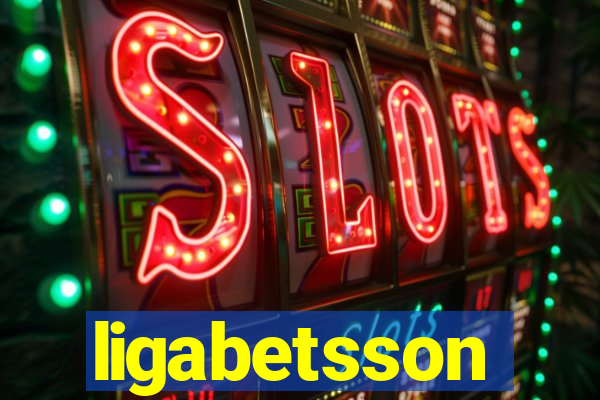 ligabetsson