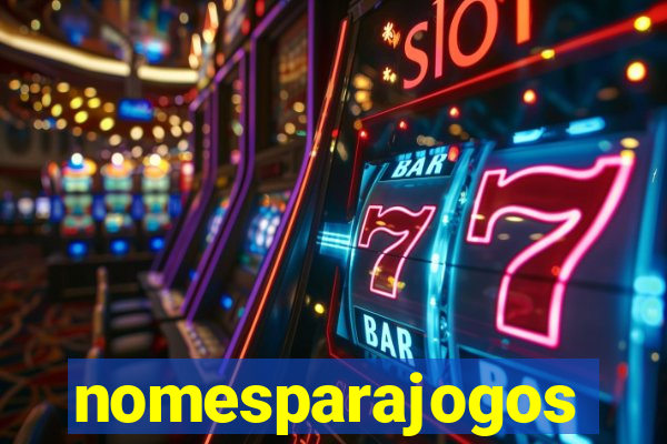 nomesparajogos