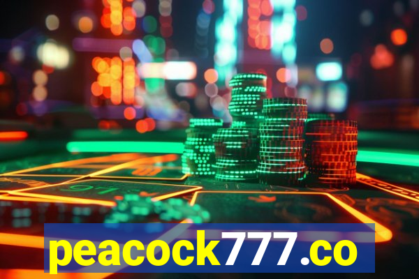 peacock777.co