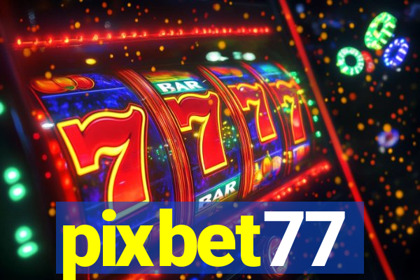 pixbet77