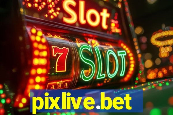 pixlive.bet