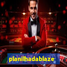 planilhadablaze