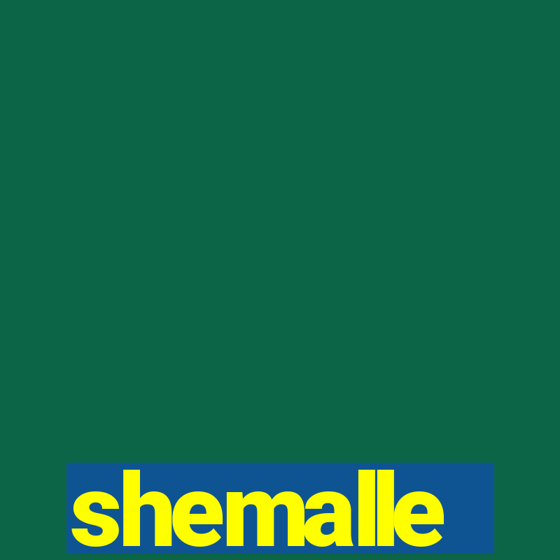 shemalle