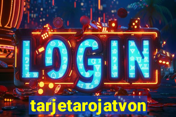 tarjetarojatvonline