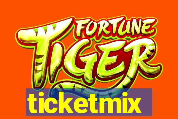 ticketmix