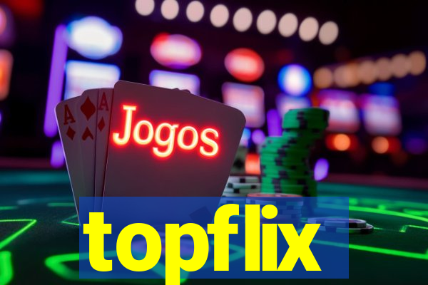 topflix