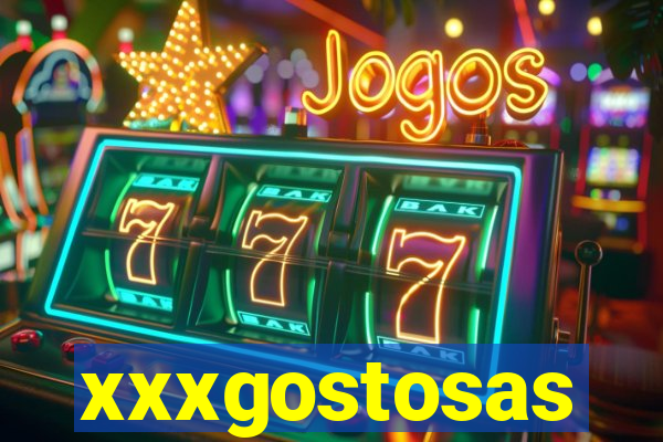 xxxgostosas