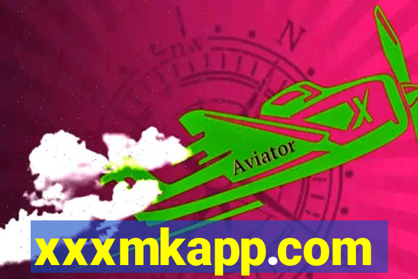 xxxmkapp.com